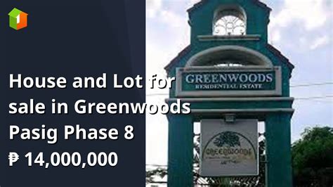Lot greenwoods pasig phase 8 .